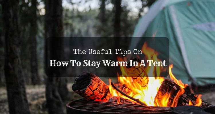 how-to-stay-warm-in-a-tent