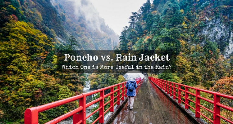 poncho vs rain jacket