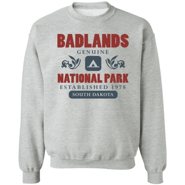 badlands national park sweatshirt