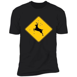 deer crossing sign 2 shirt