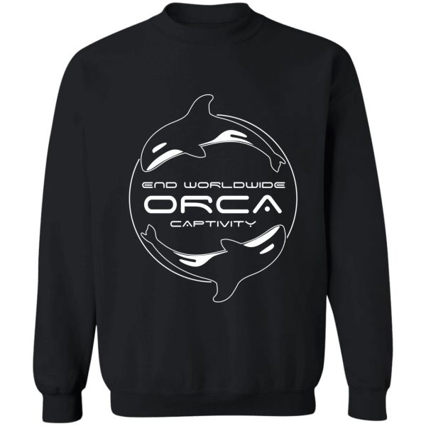 end worldwide orca captivity sweatshirt