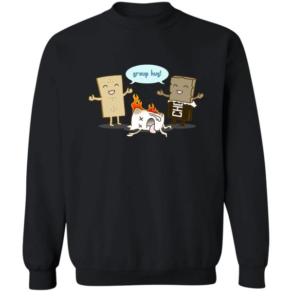 funny s'mores - group hug! sweatshirt