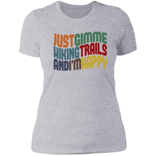 gimme hiking trails lady t-shirt