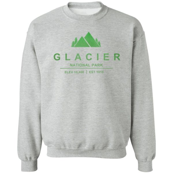 glacier national park montana sweatshirt