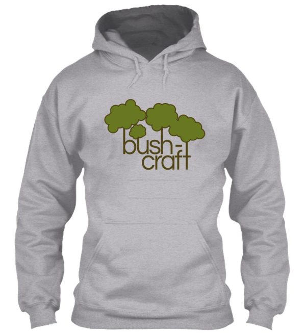 green trees bush craft hoodie