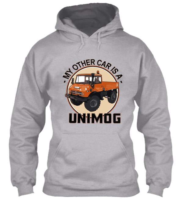 my other car is a unimog - orange hoodie
