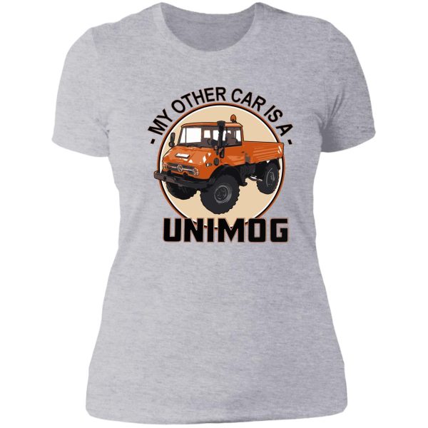 my other car is a unimog - orange lady t-shirt