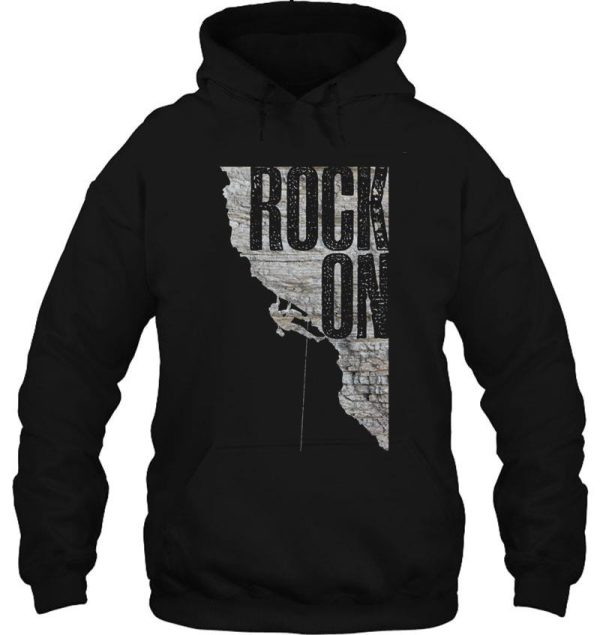 rock on - climbing bouldering mountaineering mountain boulder outdoors hoodie