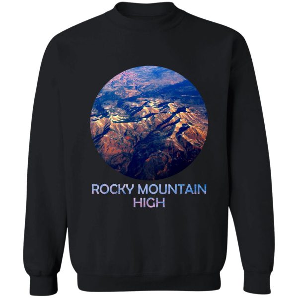 rocky mountain high sweatshirt