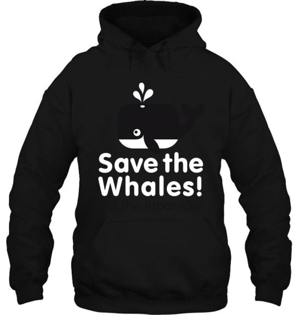 save the whales! eat the japanese hoodie