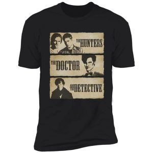 the hunters, the doctor and the detective (matt smith version) shirt