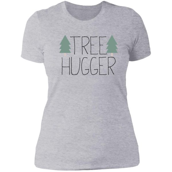 tree hugger - treehugger lady t-shirt