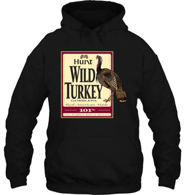 wild turkey hoodie