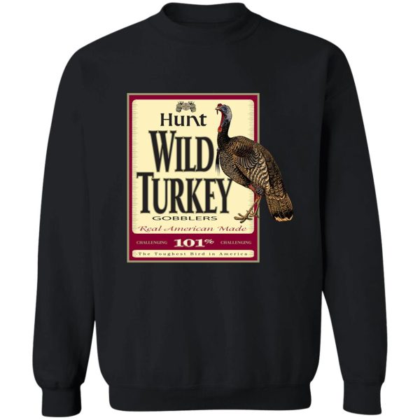 wild turkey sweatshirt