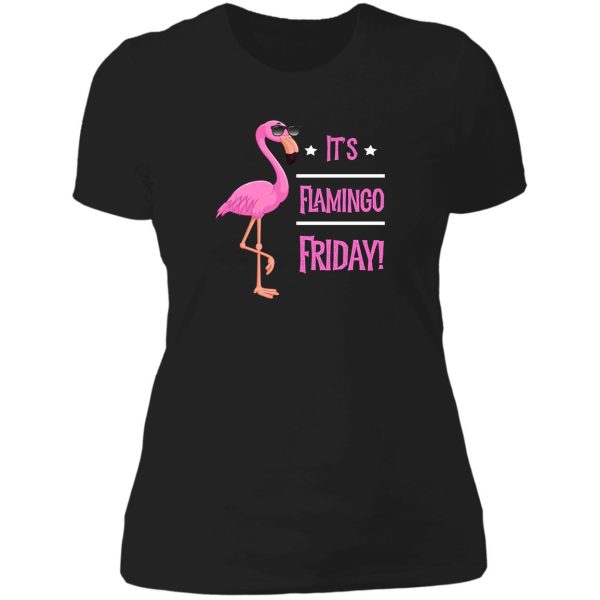 pink flamingo it’s flamingo friday funny gift t-shirt lady t-shirt