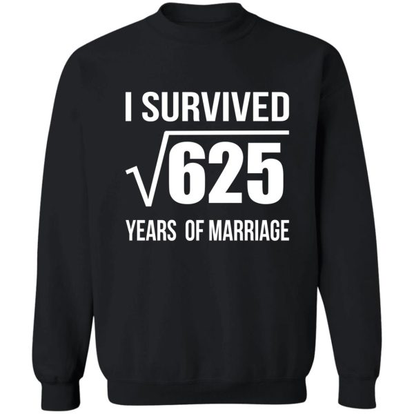 25th marriage anniversary t-shirt wedding gift 25 years wedding anniversary t-shirts sweatshirt