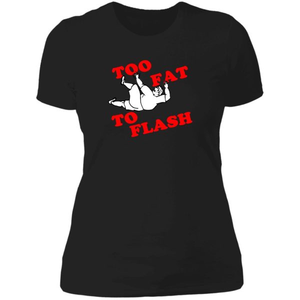 2fat2flash lady t-shirt