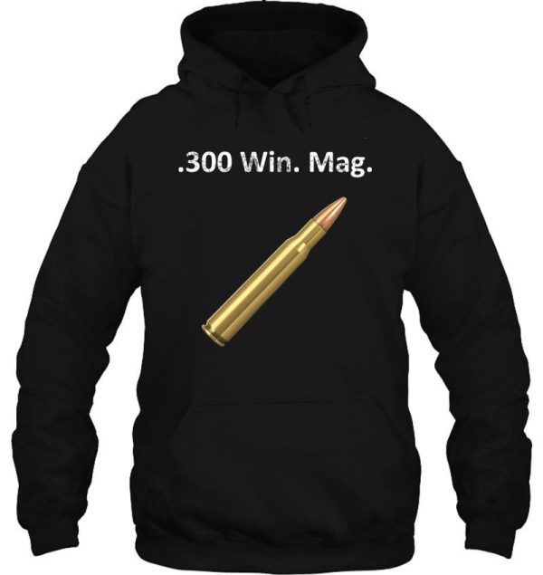 300 win. mag. caliber hunting design hoodie