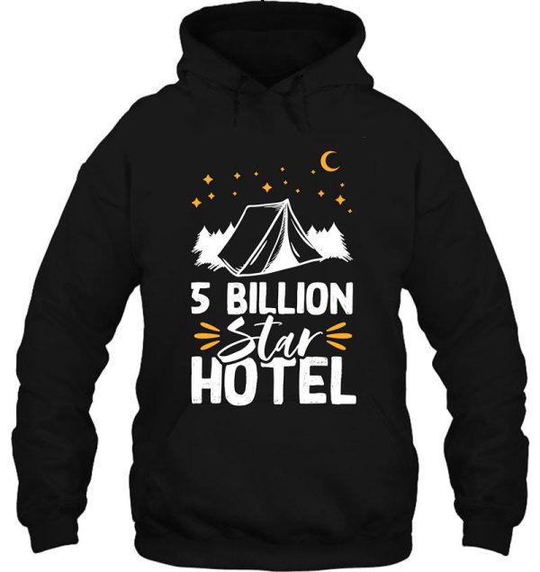 5 billion star hotel camper camping adventure hoodie