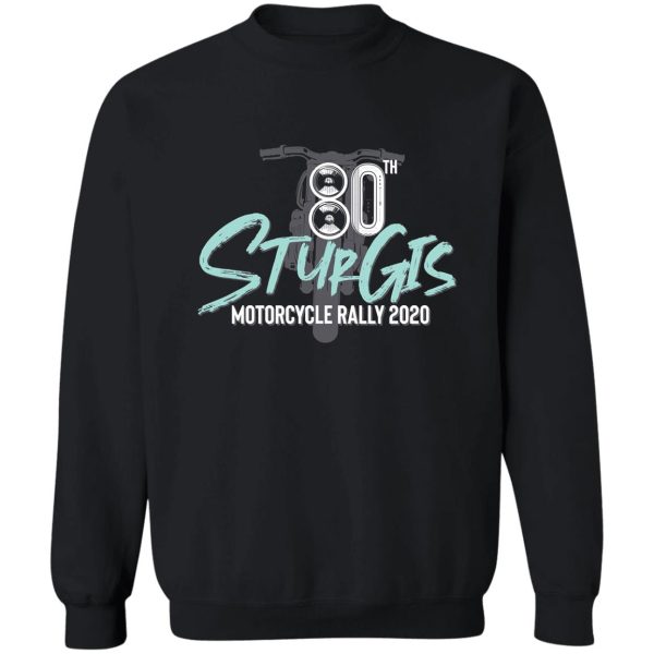 80th sturgis south dakota motorcycle rally 2020 sweatshirt
