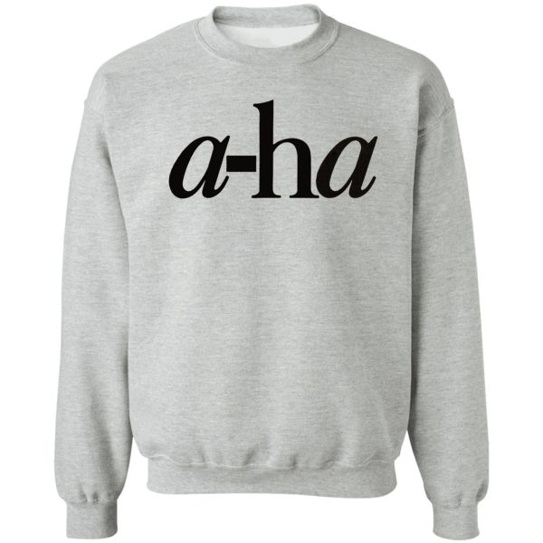 a-ha sweatshirt