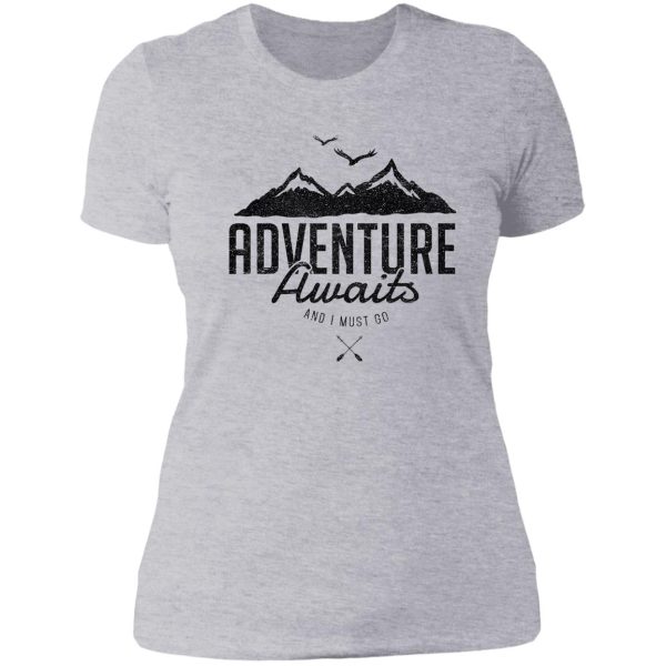 adventure awaits lady t-shirt