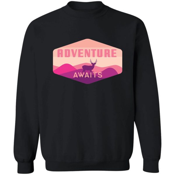adventure awaits sweatshirt
