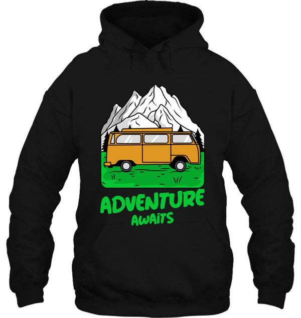 adventure awaits - van life hoodie