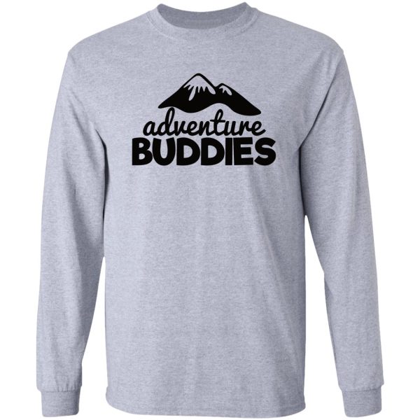 adventure buddies - funny camping quotes long sleeve