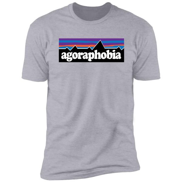 agoraphobia shirt