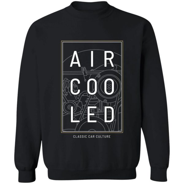 aircooled engine - classic car culture sweatshirt