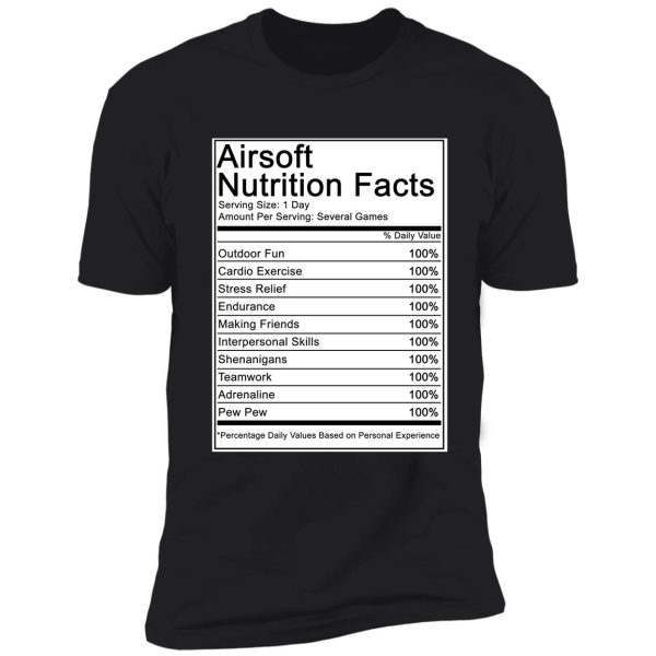 airsoft nutritional facts shirt