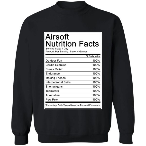 airsoft nutritional facts sweatshirt