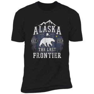 alaska last frontier shirt adventure shirt
