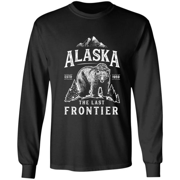 alaska the last frontier bear home t shirt men women vintage gifts national park long sleeve