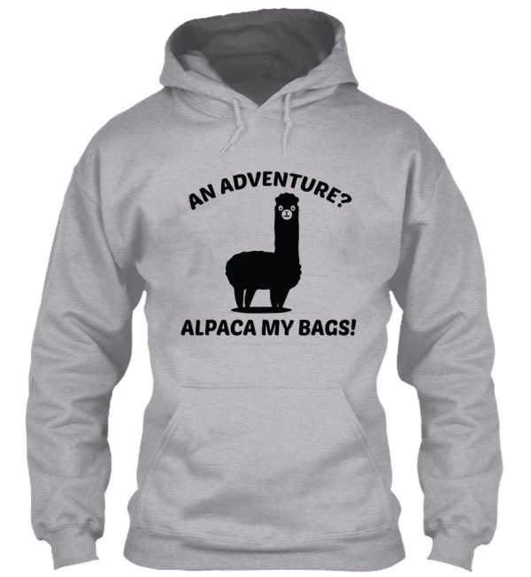 alpaca my bags hoodie