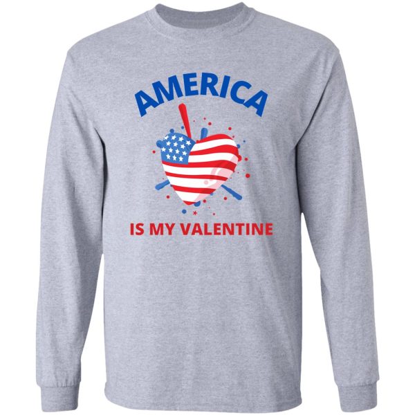 america is my valentine long sleeve