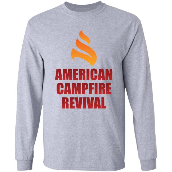 american campfire revival kirk cameron 100 day plan long sleeve