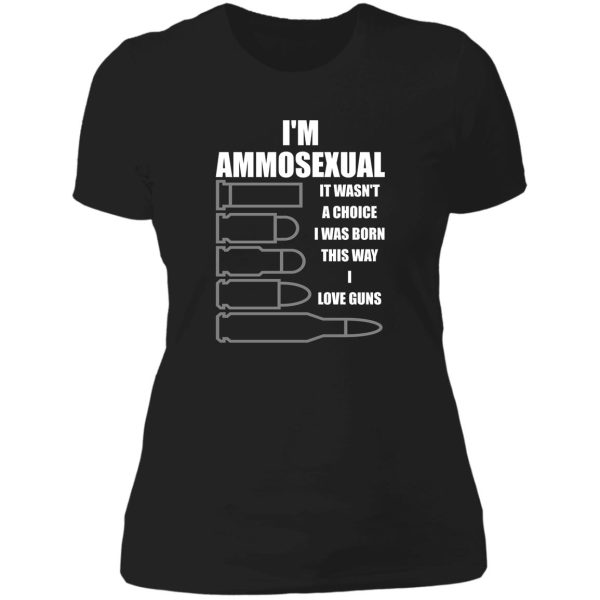 ammosexual i love guns lady t-shirt