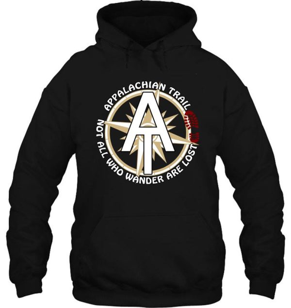 appalachian trail not all who wander are lost hoodie