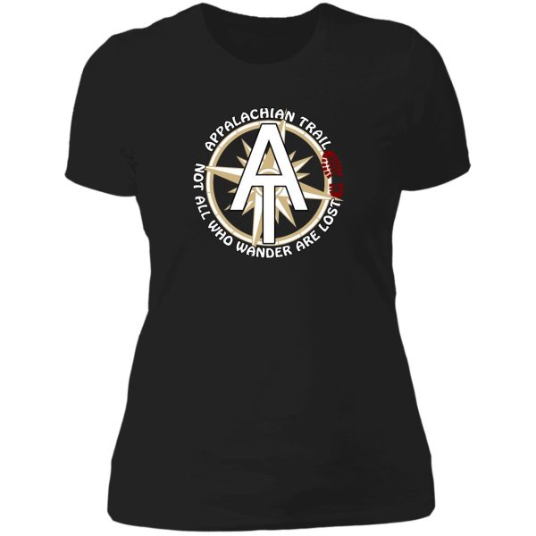 appalachian trail not all who wander are lost lady t-shirt