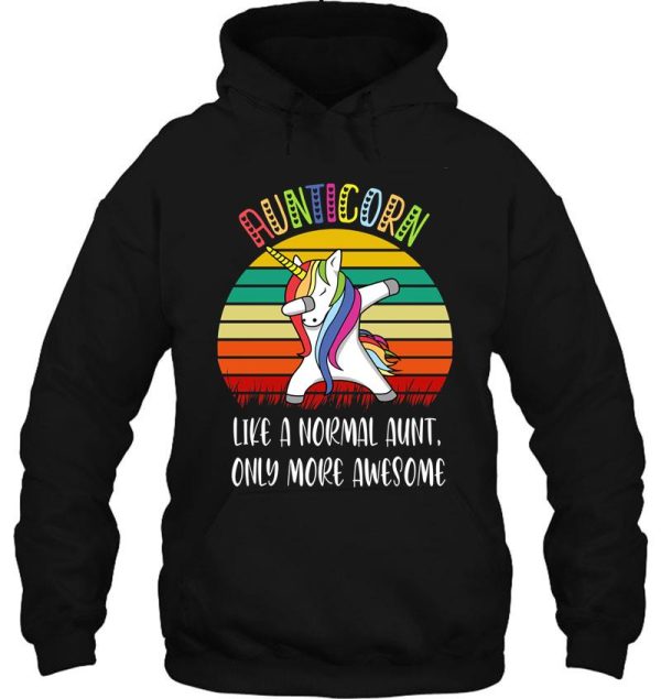 aunticorn like a normal aunt only more awesome gift hoodie