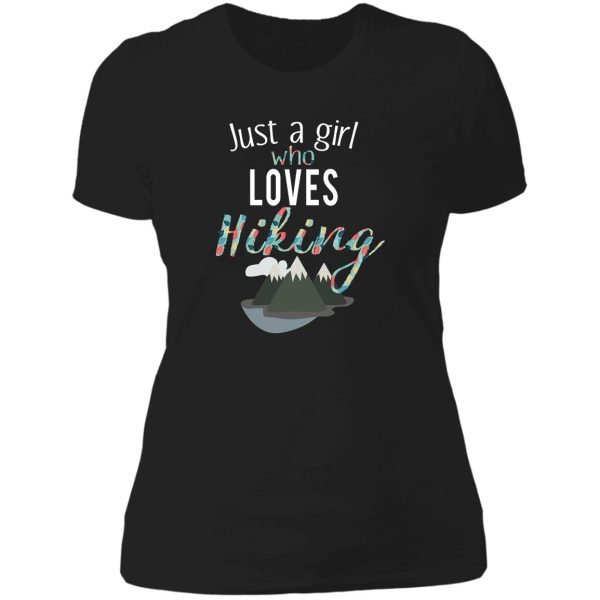 awesome just a girl who loves hiking campers gift lady t-shirt