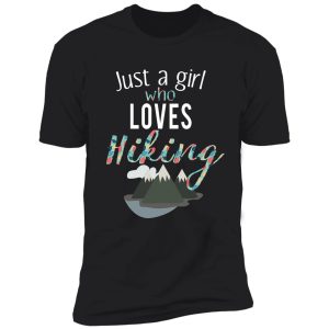 awesome just a girl who loves hiking campers gift shirt