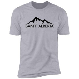 banff alberta canada skiing ski mountain mountains snowboard boating hiking 2 shirt