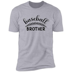 baseball brother t-shirt shirt