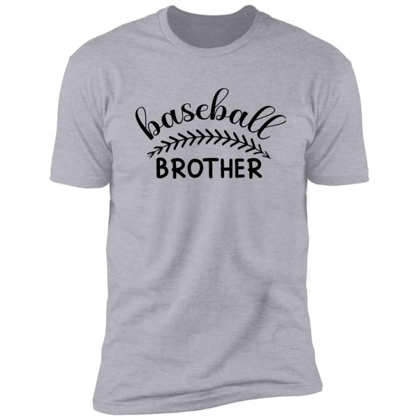 baseball brother t-shirt shirt