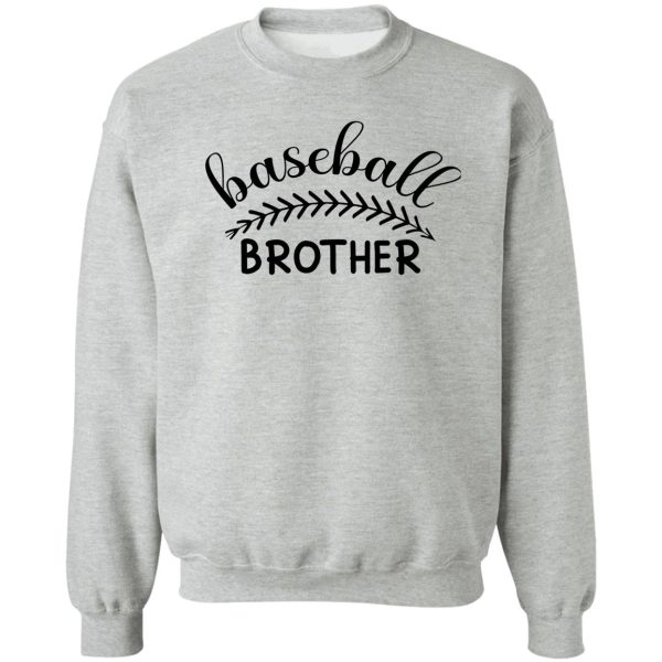 baseball brother t-shirt sweatshirt