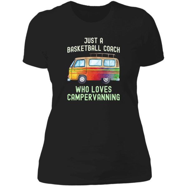 basketball coach loves campervanning lady t-shirt