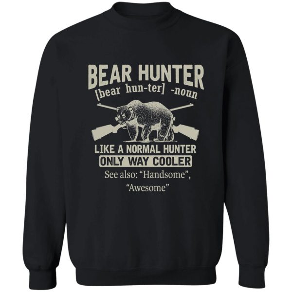 beaar hunter hunting sweatshirt